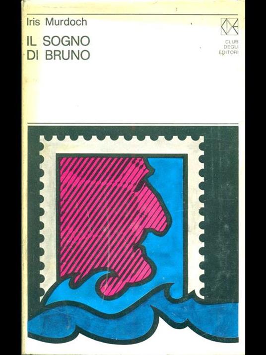 Il sogno di Bruno - Iris Murdoch - copertina