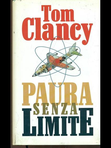 Paura senza limite - Tom Clancy - copertina