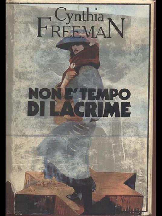 Non é tempo di lacrime - Cynthia Freeman - copertina