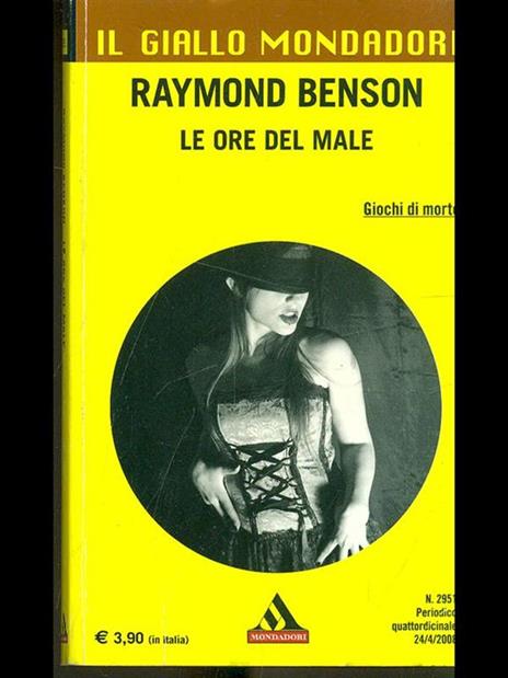 Le ore del male - Raymond Benson - 3
