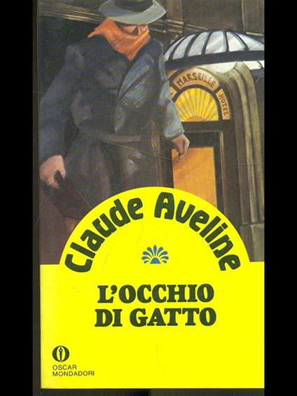 L' occhio di gatto - Claude Aveline - copertina