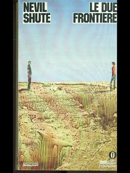 Le due frontiere - Nevil Shute - copertina