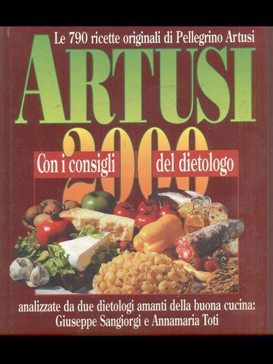 Artusi 2000-Con i consigli del dietologo - Pellegrino Artusi - 7