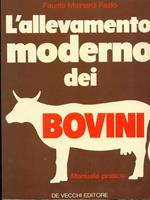 L' allevamento moderno dei bovini