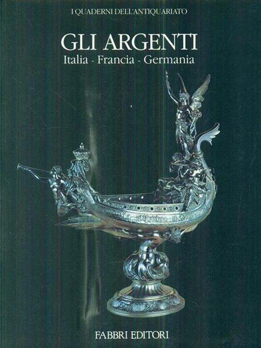 Gli argenti: Italia, Francia, Germania - copertina