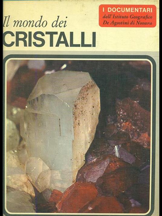 Il mondo dei cristalli - Vincenzo De Michele - copertina