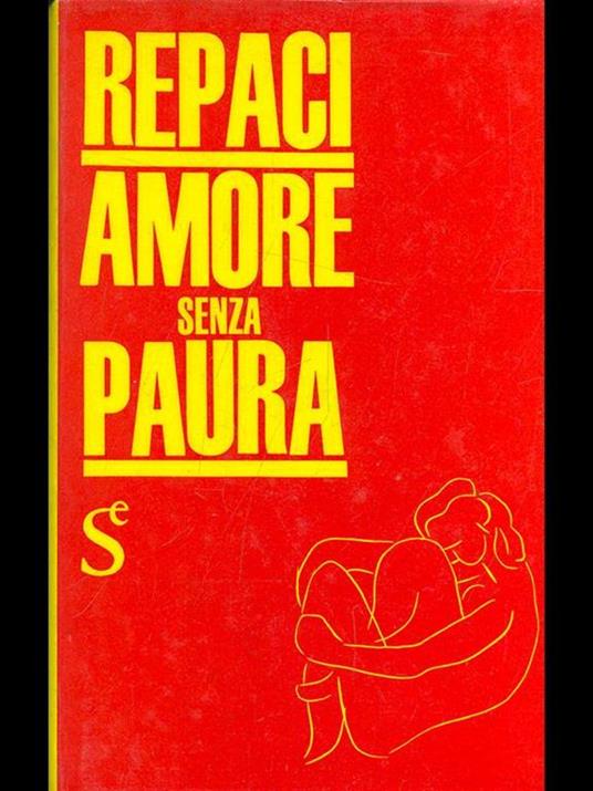 amore senza paura - Leonida Rèpaci - 9