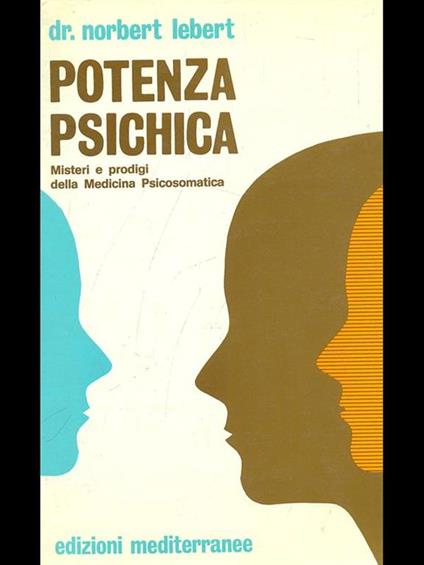 Potenza psichica - Norbert Lebert - copertina