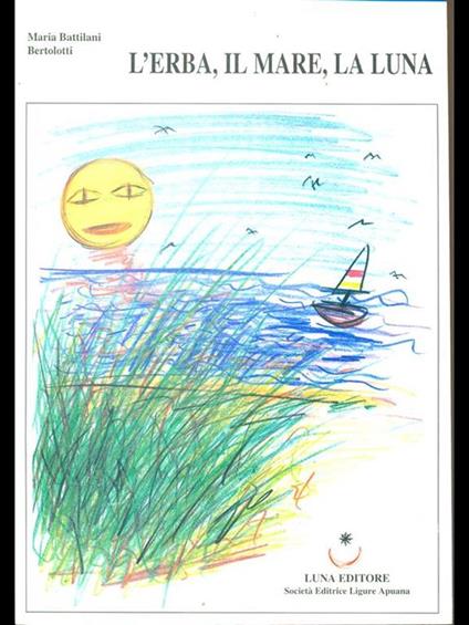 L' erba, il mare, la luna - copertina