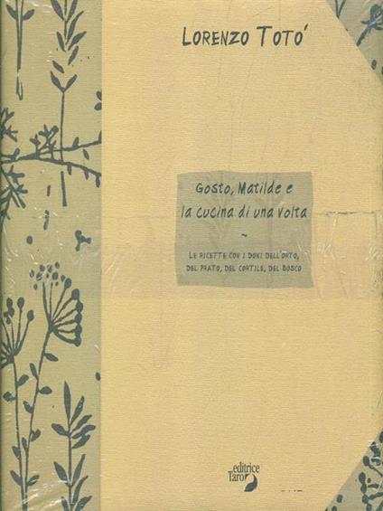 Gosto, Matilde e la cucina di una volta - Totò - copertina