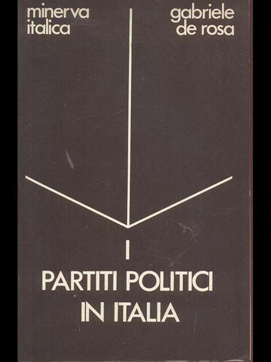 I partiti politici in Italia - Gabriele De Rosa - copertina