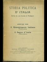 Storia politica d'Italia. Il Risorgimento Italiano. Il Regno d'Italia