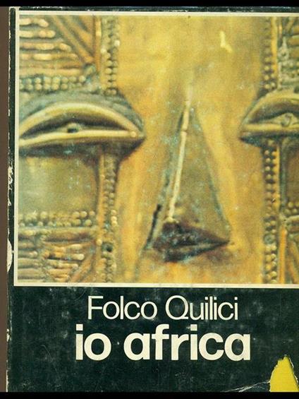Io, Africa - Folco Quilici - copertina