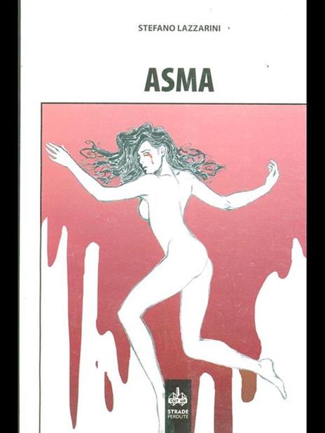 Asma - Stefano Lazzarini - copertina