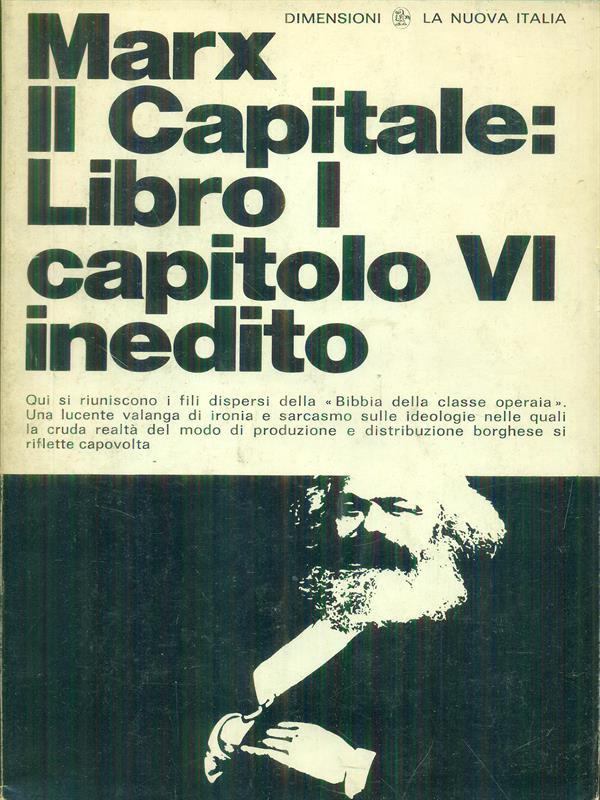 Il Capitale: Libro I, capitolo VI inedito