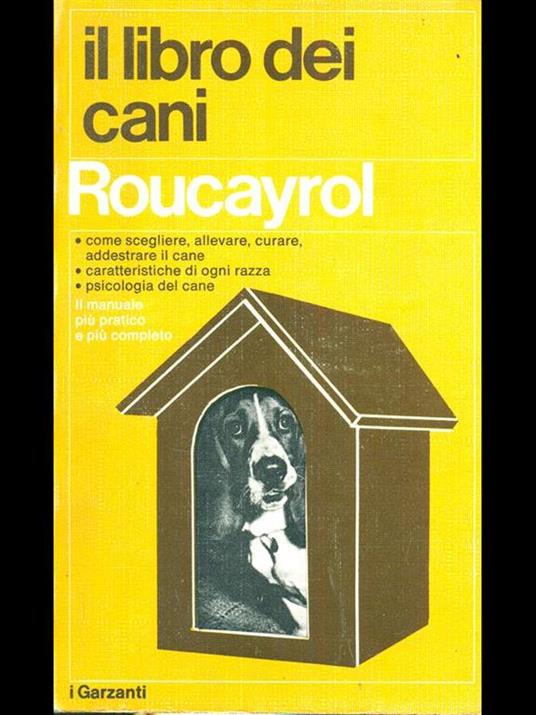 Il libro dei cani - Roucayrol - copertina