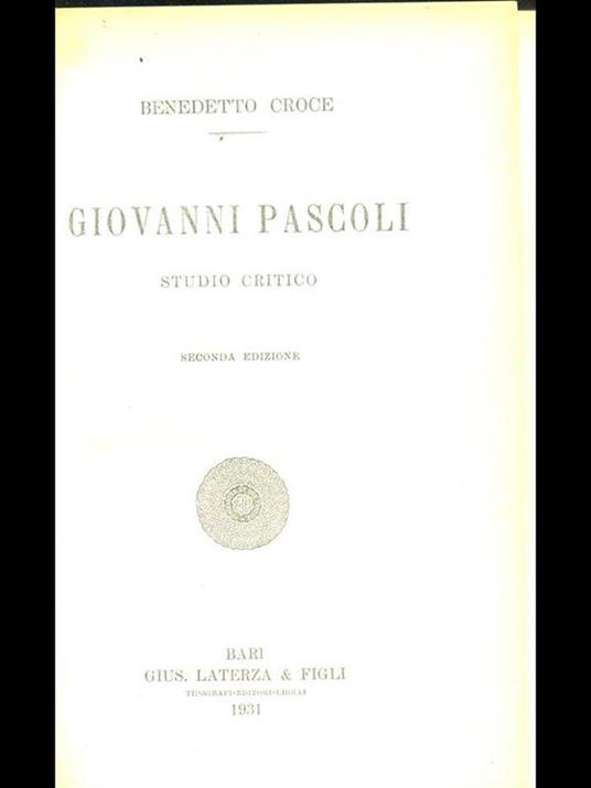Giovanni Pascoli. Studio critico  - Benedetto Croce - copertina