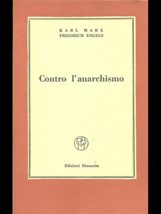 Contro l'anarchismo - Karl Marx - copertina