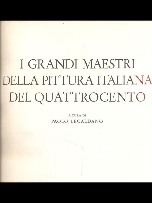 I grandi maestri della pittura italiana del quattrocento
