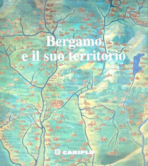 Bergamo e il suo territorio