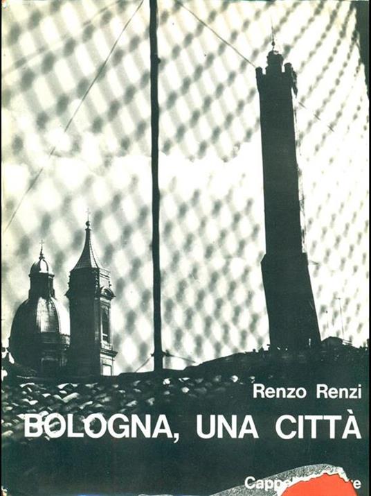 Bologna, una città - Renzo Renzi - copertina
