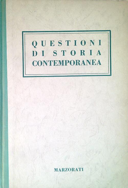 Questioni di storia contemporanea Vol. 3