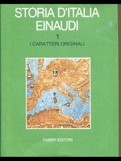Storia d'Italia Einaudi 1. I caratteri generali - copertina