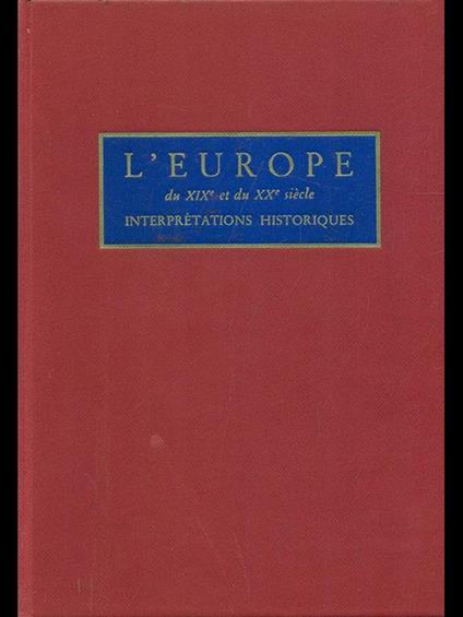 L' Europe du XIX et dun XX siecle. 1815-1870 - copertina