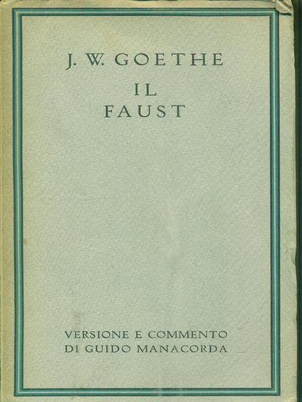 Il faust - Johann Wolfgang Goethe - copertina