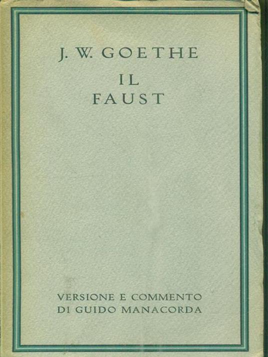 Il faust - Johann Wolfgang Goethe - copertina