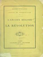 L' ancien regime et la revolution
