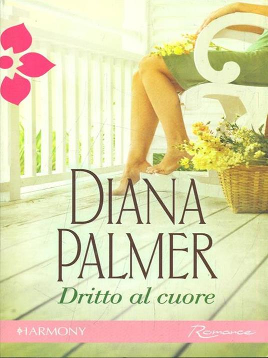 Dritto al cuore - Diana Palmer - 8