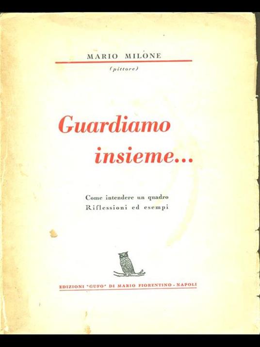 Guardiamo insieme - Mario Milone - 5