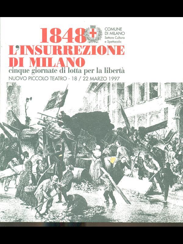 1848 L'insurrezione di Milano