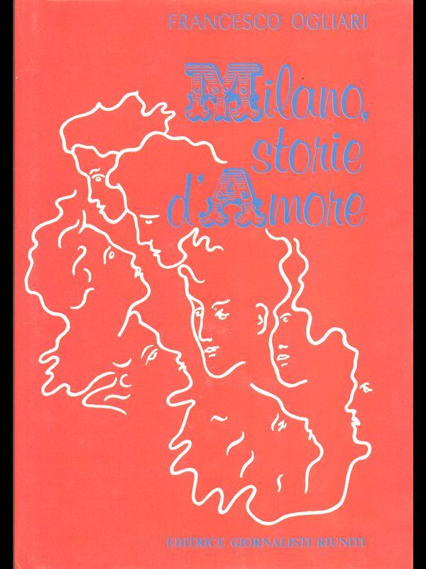 Milano, storie d'Amore