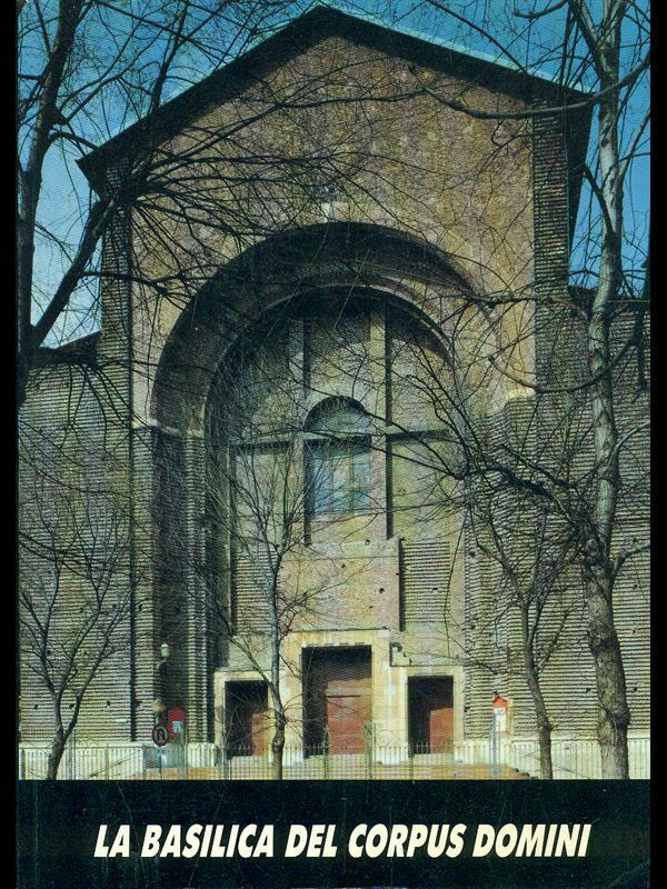 La basilica del corpus domini