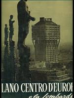 Milano centro d'europa e la Lombardia