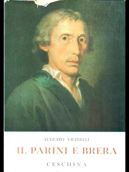 Il Parini e Brera - Augusto Vicinelli - copertina