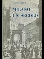 Milano un secolo