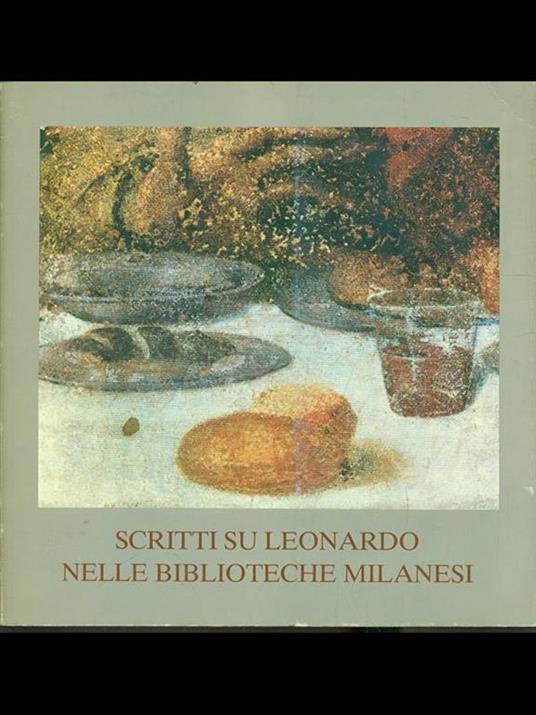Scritti su Leonardo nelle biblioteche milanesi - copertina