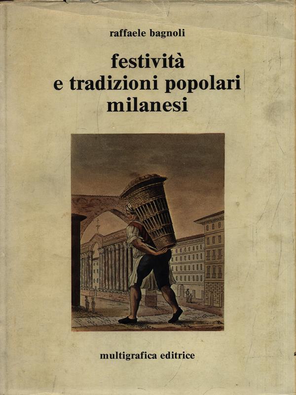 Festività e tradizioni popolari milanesi