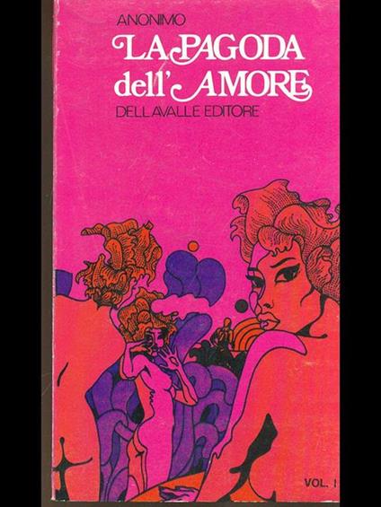 La pagoda dell'amore. Vol. 1  - copertina