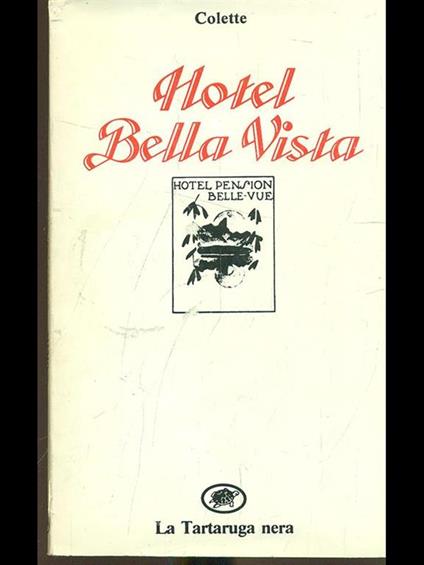 Hotel Bella Vista - Colette - copertina