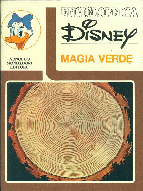 Enciclopedia Disney. Magia verde