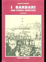 I barbari una storia genovese