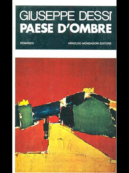 Paese d'ombre - Giuseppe Dessi - copertina