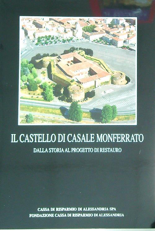 Il Castello di Casale Monferrato