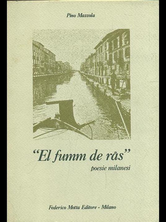 El fumm de ras. Poesie milanesi - Pino Mazzola - 5