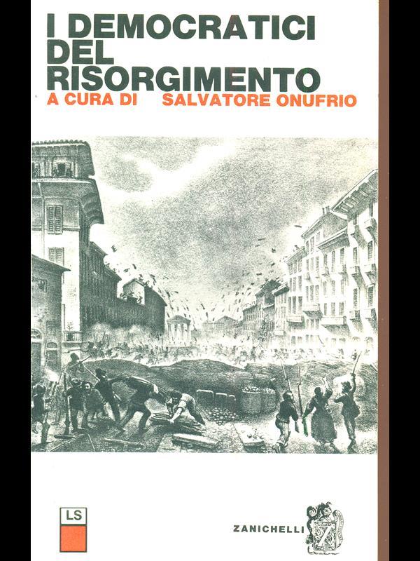 I democratici del Risorgimento