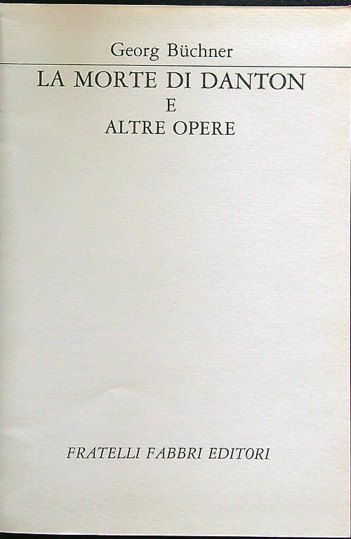 La morte di Danton e altre storie